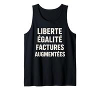 Liberté Égalité Factures Augmentées Inflation Humour Débardeur