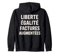Liberté Égalité Factures Augmentées Inflation Humour Sweat à Capuche