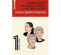 Liberté, égalité, fraternité
