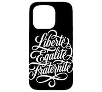 Liberté Égalité Fraternité Devise Française Coque pour iPhone 15 Pro