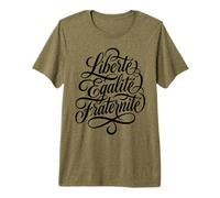 Liberté Égalité Fraternité Devise Française T-Shirt Haut de Gamme