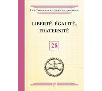 Liberté, Égalité, Fraternité