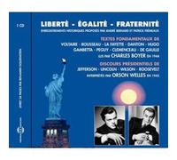 Liberte egalite fraternite O WELLES ET C BOYER (Auteur)