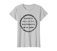 Liberté, égalité, fraternité ou Mort - Jacobin T-Shirt, Femme, Argent, XS