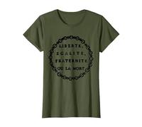 Liberté, égalité, fraternité ou Mort - Jacobin T-Shirt, Femme, Olive, XS