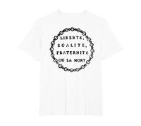 Liberté, égalité, fraternité ou Mort - Jacobin T-Shirt, Homme Grandes Tailles, Blanc, 5X Tall