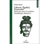 Liberté, égalité, fraternité Pierre Arenes (Auteur)