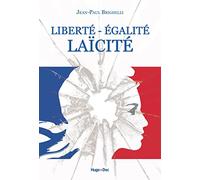 Liberté - Egalité - Laïcité