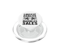 Liberté Égalité Maroilles Salés Humour Nord Ch'ti PopSockets PopGrip pour MagSafe