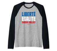 Liberte Egalite Sardine GRILLEE ! Manche Raglan