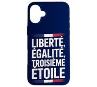 Liberté, Egalité, Troisième Étoile France FRA Coque pour iPhone 16 Plus