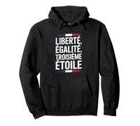 Liberté, Egalité, Troisième Étoile France FRA Sweat à Capuche