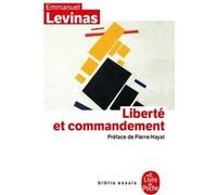 Liberté et commandement Emmanuel Levinas (Auteur)