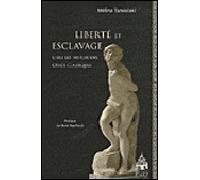 Liberte et esclavage chez les historiens grecs classiques - Mélina Tamiolaki - Sorbonne Universite Presses - broché - Etude