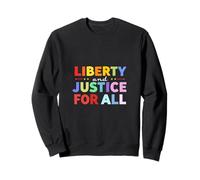 LIBERTÉ et Justice pour Tous Égalité Sweatshirt