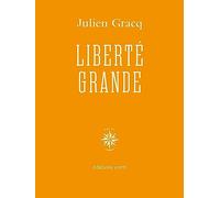 Liberté grande