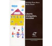 Liberté, (in)égalités, hérédité in)egalites heredite - Valérian Pham-Ngoc - Presses Des Mines - broché - Etude