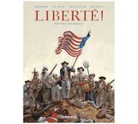 Liberté ! - Intégrale