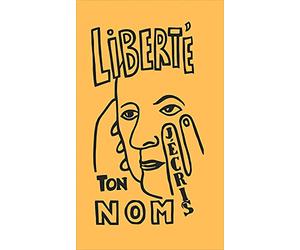 Liberté j'écris ton nom
