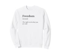 Liberté, la définition Sweatshirt