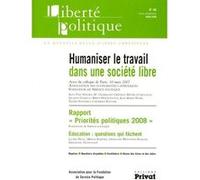 Liberte politique n40 03-2008 humaniser le travail dans une