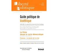 Liberte politique n41 guide politique de la bioethique 06-08 Collectif (Auteur)