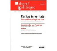 Collectif – Liberté Politique n° 46 (sept. 2009) – Caritas In Veritate – Broché