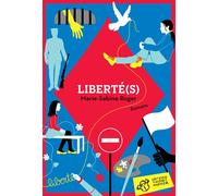 Liberté(s) - Marie-Sabine Roger - Thierry Magnier Eds - broché - Roman adolescent dès 13 ans