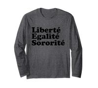 Liberté Sororite Égalité féministe Manche Longue