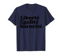 Liberté Sororite Égalité féministe T-Shirt