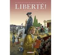 Liberté ! T03: Les Ambassadeurs