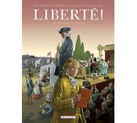 Liberté ! T03: Les Ambassadeurs