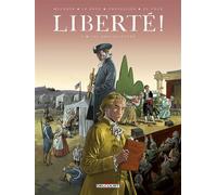 Liberté ! T03 Les Ambassadeurs - Jordan Mechner - Delcourt - cartonné - Bande dessinée