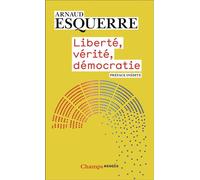 Liberté, vérité, démocratie