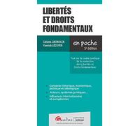 Libertés et droits fondamentaux: Tout sur le cadre juridique de la protection des Libertés et Droits fondamentaux