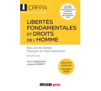 Libertés fondamentales et droits de l'homme - CRFPA - Examen national Session 2025