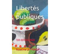 Libertés publiques: 10è édition 2024