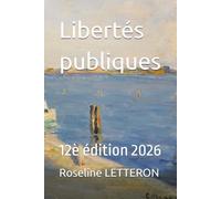 Libertés publiques: 12è édition 2026