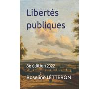 Libertés publiques: 8è édition 2022