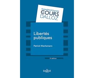 Libertés publiques. 9e éd.