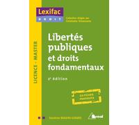 Libertés publiques et droits fondamentaux: 2e édition