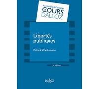 Libertés publiques Patrick Wachsmann (Auteur)