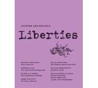 Liberties Journal Of Culture And Politics
