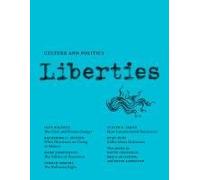 Liberties Journal Of Culture And Politics