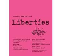 Liberties Journal Of Culture And Politics
