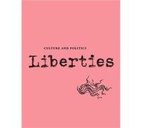 Liberties Journal of Culture and Politics by Justin E.H. Smith Justin E.H. Smith (Auteur)