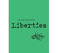 Liberties Journal Of Culture & Politics