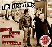 Libertines - What Became of The Likely Lads [Import]
