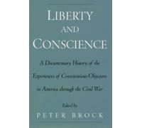 Liberty and Conscience (Poche)