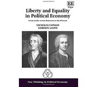 Liberty And Equality In Political Economy